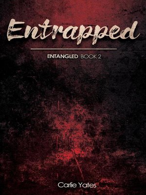 cover image of Entrapped